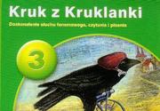 Baśnie, bajki, legendy - Epideixis Kruk z Kruklanki. Doskonalenie słuchu fonemowego, czytania i pisania - Dorota Pyrgies - miniaturka - grafika 1