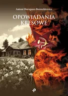 Opowiadania - Opowiadania kresowe - miniaturka - grafika 1