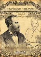 Audiobooki - literatura piękna - Profesor Wilczur - miniaturka - grafika 1