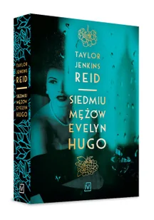 Czwarta Strona Siedmiu mężów Evelyn Hugo - Powieści - miniaturka - grafika 2