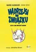 Poradniki hobbystyczne - Mądrzejsi W Związku Mark Gungor,diane Bray - miniaturka - grafika 1