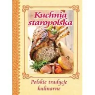 Kuchnia polska - Arti Kuchnia staropolska - polskie tradycje kulinarne - Arti - miniaturka - grafika 1