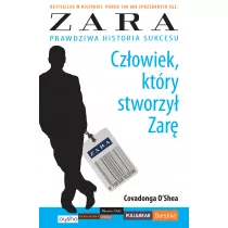 Covadonga O'Shea Człowiek który stworzył Zarę - Biografie i autobiografie - miniaturka - grafika 1
