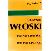 Książki do nauki języka włoskiego - Exlibris Szczepanik Bogusława, Kaznowski Andrzej Słownik WŁOSKI  polsko - włoski i włosko - polski - miniaturka - grafika 1