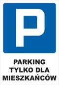 Akcesoria BHP - Tablica PARKING TYLKO DLA MIESZKAŃCÓW, tablica PCV3mm, 35x50cm - miniaturka - grafika 1
