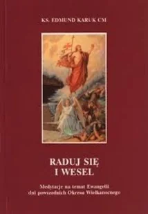 Raduj się i wesel - Religia i religioznawstwo - miniaturka - grafika 1