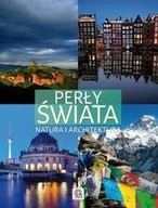 Albumy krajoznawcze - Perły świata. Natura i architektura - miniaturka - grafika 1