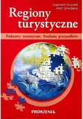 Nauki przyrodnicze - Regiony turystyczne Podstawy Teoretyczne Studium przypadków - miniaturka - grafika 1