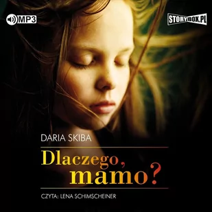 Cd Mp3 Dlaczego Mamo Daria Skiba - Audiobooki - literatura piękna - miniaturka - grafika 1