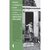 Felietony i reportaże - Biedni w bogatym kraju - miniaturka - grafika 1