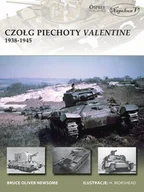 Militaria i wojskowość - Newsome Bruce Czołg piechoty Valentine 1938-1945 - miniaturka - grafika 1