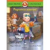 Książki edukacyjne - Hania Humorek i Przyjaciele. Pogromca asteroid - miniaturka - grafika 1