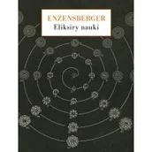 Proza obcojęzyczna - Słowo obraz terytoria Eliksiry nauki. - Enzensberger Hans Magnus - miniaturka - grafika 1