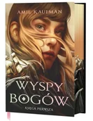 Fantasy - Wyspy Bogów. Tom 1 (ilustrowane brzegi) - Amie Kaufman - miniaturka - grafika 1