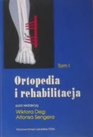 Książki medyczne - Ortopedia i rehabilitacja Tom 1 - miniaturka - grafika 1
