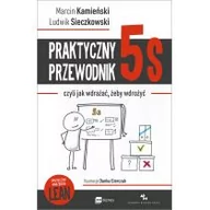 Zarządzanie - Praktyczny przewodnik 5s czyli jak wdrażać żeby wdrożyć - miniaturka - grafika 1