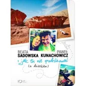 Rozwój osobisty - I jak tu nie podróżować (z dzieckiem) - miniaturka - grafika 1