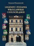 Książki edukacyjne - Legendy i podania wrocławskie i dolnośląskie - miniaturka - grafika 1