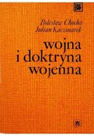 Felietony i reportaże - Wojna i doktryna wojenna - miniaturka - grafika 1