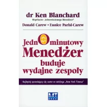 MT Biznes Jednominutowy Menedżer buduje wydajne zespoły - Ken Blanchard, Donald Carew, Parisi-Carew Eunice - Biznes - miniaturka - grafika 1
