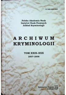 Wydawnictwo Naukowe Scholar Archiwum kryminologii Tom XXXVIII 2016 - Czasopisma - miniaturka - grafika 4