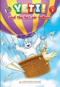 Książki do nauki języka angielskiego - Reader Yeti and th Hot-Air Ballon Level 1 - miniaturka - grafika 1