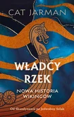 Historia świata - Władcy rzek. Nowa historia wikingów - miniaturka - grafika 1