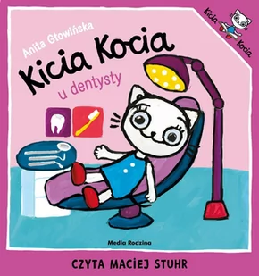 Kicia Kocia u dentysty - Audiobooki dla dzieci i młodzieży - miniaturka - grafika 1
