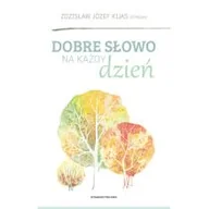 Religia i religioznawstwo - WAM Dobre słowo na każdy dzień - Kijas Józef Zdzisław - miniaturka - grafika 1