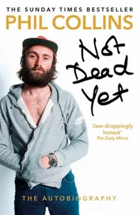Not Dead Yet - Phil Collins - Książki o muzyce - miniaturka - grafika 2