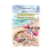 Audiobooki dla dzieci i młodzieży - Wierszowany Świat Dziecka Nowa - miniaturka - grafika 1