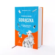 Zdrowie - poradniki - Gorączka. Przewodnik dla rodziców - miniaturka - grafika 1