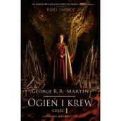 Fantasy - Ogień i krew. Tom 1. Wydanie serialowe - miniaturka - grafika 1