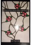 Poezja - Wszystko było przy drodze - miniaturka - grafika 1