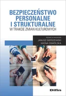 Filozofia i socjologia - Difin Bezpieczeństwo personalne i strukturalne... Janusz Gierszewski, Iwona Osmólska - miniaturka - grafika 1