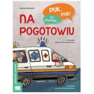 Literatura przygodowa - Skrzat Puk, Puk! Co Słychać... Na pogotowiu - Mariusz Niemycki - miniaturka - grafika 1