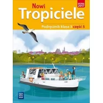 WSiP Nowi Tropiciele. Podręcznik. Klasa 3. Część 5 praca zbiorowa - Podręczniki dla szkół podstawowych - miniaturka - grafika 1