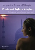 Felietony i reportaże - Ponieważ byłam księżną - miniaturka - grafika 1