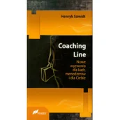 Podręczniki dla szkół wyższych - Coaching line. Nowe wyzwania dla kadr, menedżerów i dla Ciebie - Henryk Szmidt - miniaturka - grafika 1