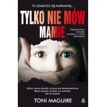 Tylko nie mów mamie - Wywiady, wspomnienia - miniaturka - grafika 1