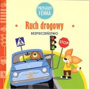 Książki edukacyjne - Ruch drogowy Przygody Fenka - Sroka Magdalena - miniaturka - grafika 1