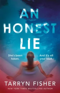 An Honest Lie: A totally gripping and unputdownable thriller that will have you on the edge of your seat - Pozostałe książki - miniaturka - grafika 1