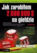 Zarządzanie - Jak zarobiłem 2 000 000 $ na giełdzie - Nicolas Darvas - miniaturka - grafika 1