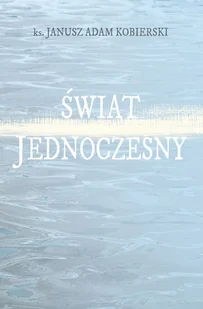 Aspra Świat jednoczesny Kobierski Janusz Adam - Poezja - miniaturka - grafika 1