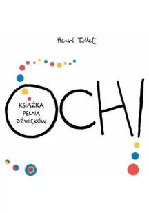 Babaryba Och Książka pełna dźwięków /Babaryba - Herve Tullet - Baśnie, bajki, legendy - miniaturka - grafika 2