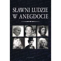 Sławni ludzie w anegdocie - Aforyzmy i sentencje - miniaturka - grafika 1