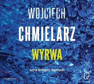 Wyrwa AUDIOBOOK Chmielarz Wojciech - Audiobooki - literatura piękna - miniaturka - grafika 1