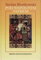 Historia Polski - Pod Wspólnym Niebem - miniaturka - grafika 1