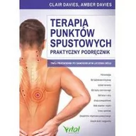 Zdrowie - poradniki - Studio Astropsychologii Terapia punktów spustowych - Praktyczny podręcznik. Twój przewodnik po samodzielnym leczeniu bólu - Amber Davies, CLAIR DAVIES - miniaturka - grafika 1