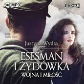 Audiobooki - literatura piękna - Esesman i Żydówka Justyna Wydra MP3) - miniaturka - grafika 1
